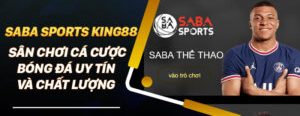 Saba sports King88 giữa các nước 
